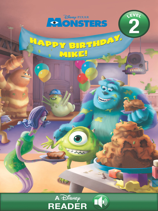 Title details for Happy Birthday, Mike by Disney Books - Available